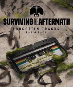 Surviving the Aftermath Forgotten Tracks