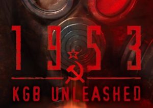 1953 KGB Unleashed