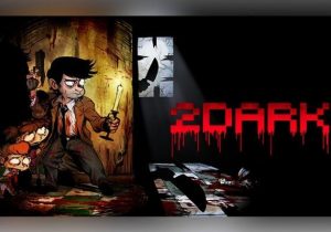 2Dark Xbox Series