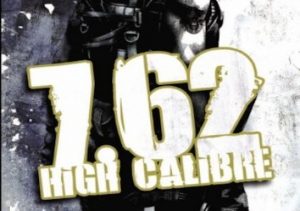 762 High Calibre