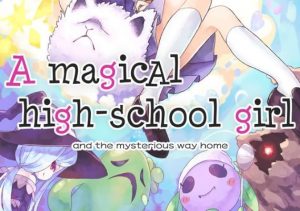 A Magical High School Girl