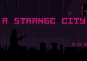 A Strange City