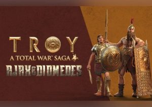 A Total War Saga TROY AJAX & DIOMEDES