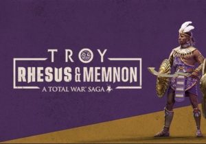 A Total War Saga TROY RHESUS & MEMNON