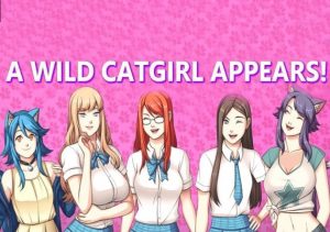 A Wild Catgirl Appears