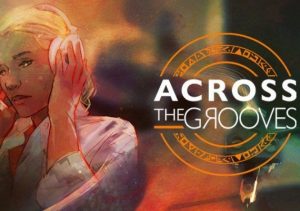 Across the Grooves