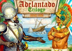 Adelantado Trilogy Book one