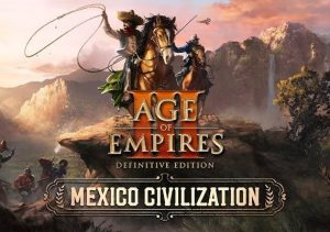 Age of Empires 3 Definitive Edition Mexico Civilization