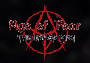AGE OF FEAR Undead King