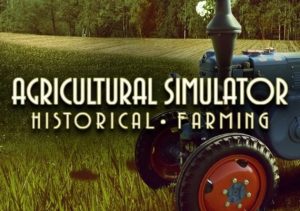 Agricultural Simulator Historical Farming