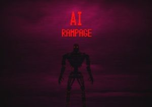 AI Rampage