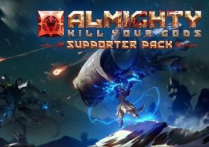 Almighty Kill Your Gods Supporters Pack