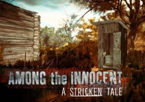 Among the Innocent A Stricken Tale
