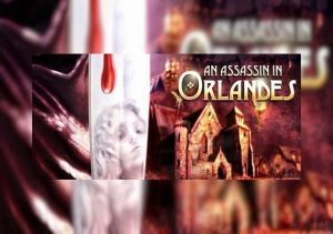 An Assassin in Orlandes