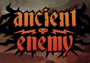 Ancient Enemy
