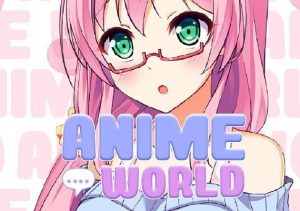 Anime World