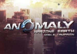 Anomaly Warzone Earth Mobile Campaign