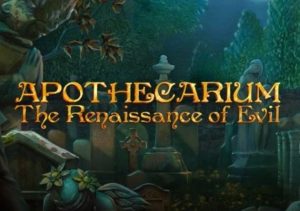 Apothecarium The Renaissance of Evil