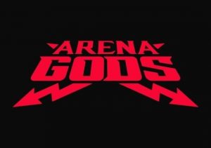 ARENA GODS