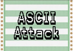 ASCII Attack