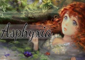 Asphyxia