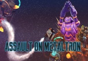 Assault On Metaltron