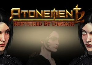Atonement 2 Ruptured by Despair