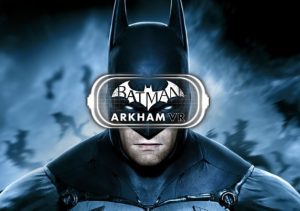 Batman Arkham VR