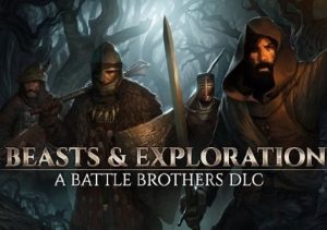 Battle Brothers Beasts & Exploration
