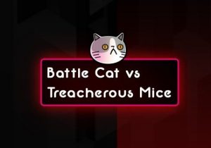 Battle Cat vs. Treacherous Mice