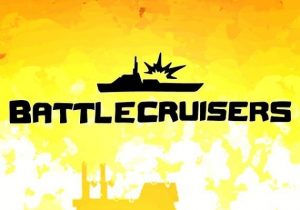 Battlecruisers