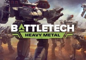 BATTLETECH Heavy Metal