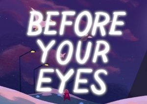 Before Your Eyes PS5