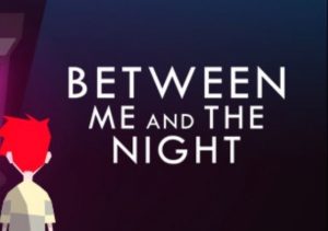 Between Me & The Night