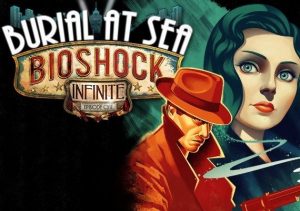 BioShock Infinite Burial at Sea Episode 1