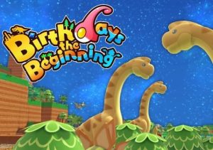 Birthdays the Beginning