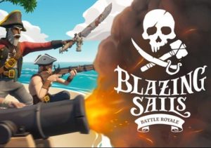 Blazing Sails Pirate Battle Royale