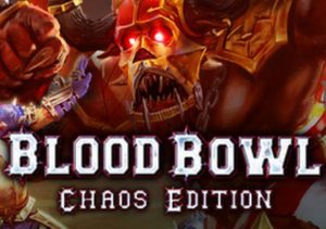 Blood Bowl Chaos Edition