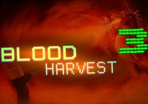 Blood Harvest 3