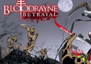 BloodRayne Betrayal