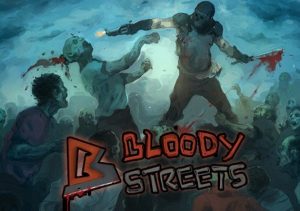 Bloody Streets