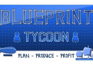 Blueprint Tycoon