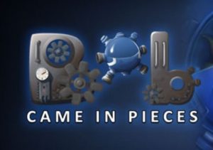 Bob Came in Pieces