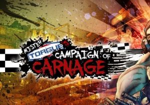 Borderlands 2 DLC Torgue's Campaign of carnage