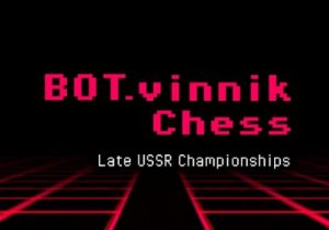 BOT.vinnik Chess Late USSR Championships