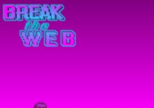 Break the Web