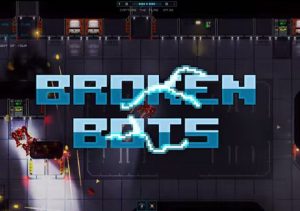 Broken Bots