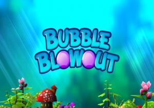 Bubble Blowout
