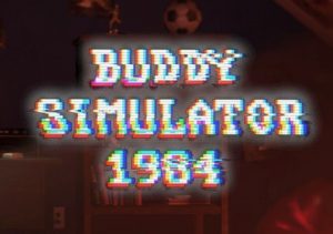 Buddy Simulator 1984