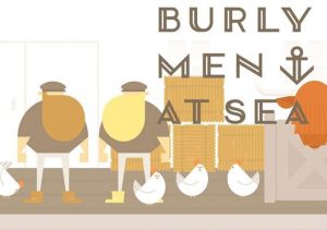 Burly Men at Sea